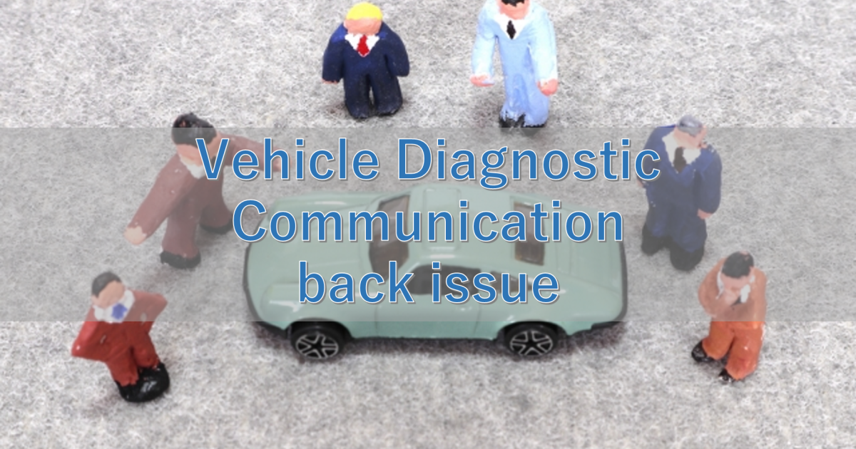 Vehicle Diagnostic Communication back issue